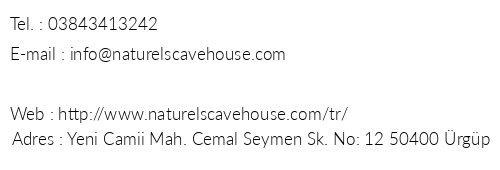 Naturels Cave House telefon numaralar, faks, e-mail, posta adresi ve iletiim bilgileri